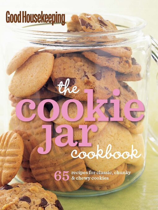 Title details for Good Housekeeping the Cookie Jar Cookbook by Good Housekeeping - Available
